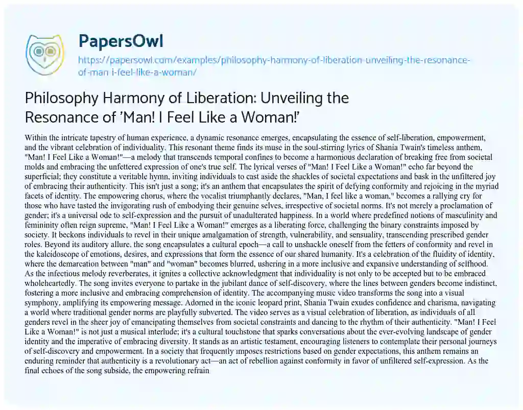 Essay on Philosophy Harmony of Liberation: Unveiling the Resonance of ‘Man! i Feel Like a Woman!’