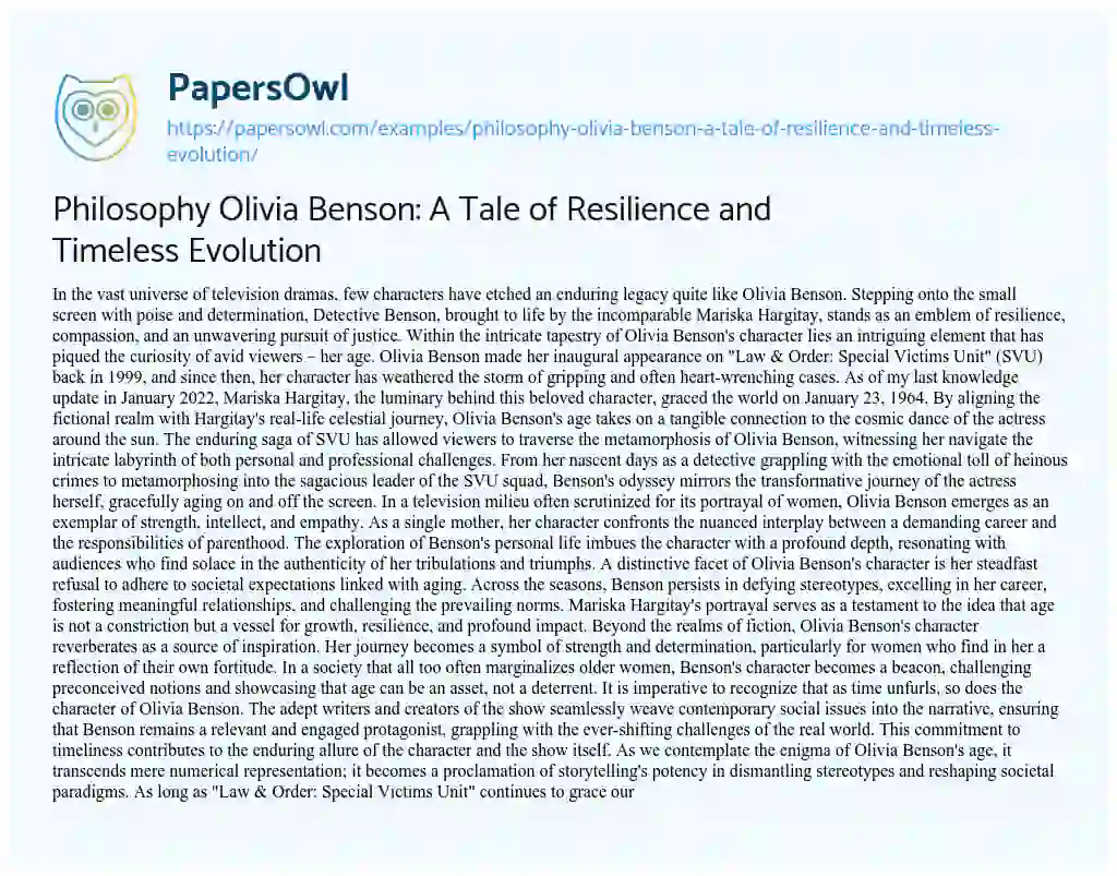 Essay on Philosophy Olivia Benson: a Tale of Resilience and Timeless Evolution