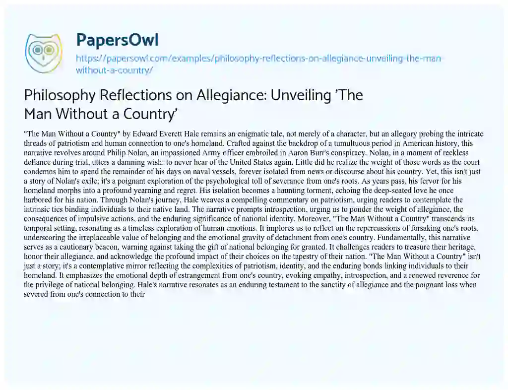 Essay on Philosophy Reflections on Allegiance: Unveiling ‘The Man Without a Country’