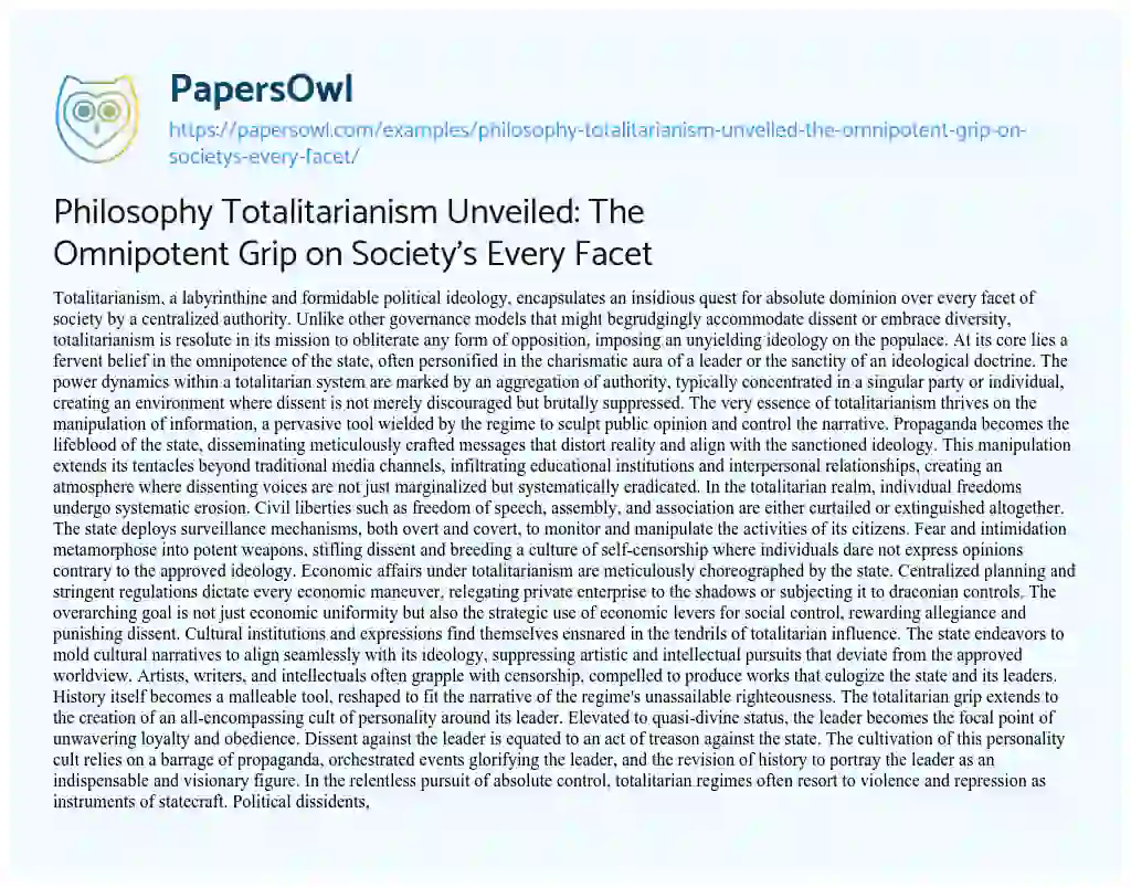 Essay on Philosophy Totalitarianism Unveiled: the Omnipotent Grip on Society’s Every Facet