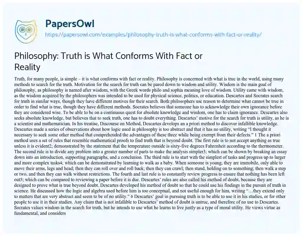 Philosophy: Truth is what Conforms with Fact or Reality essay