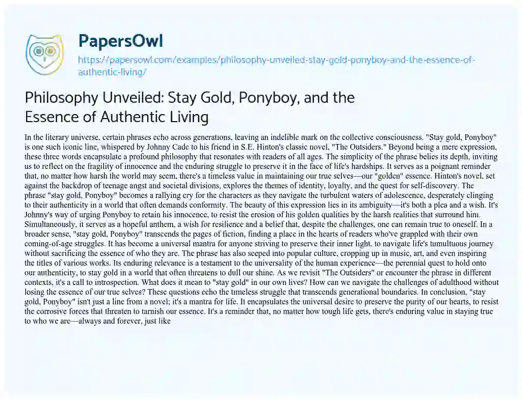 Essay on Philosophy Unveiled: Stay Gold, Ponyboy, and the Essence of Authentic Living