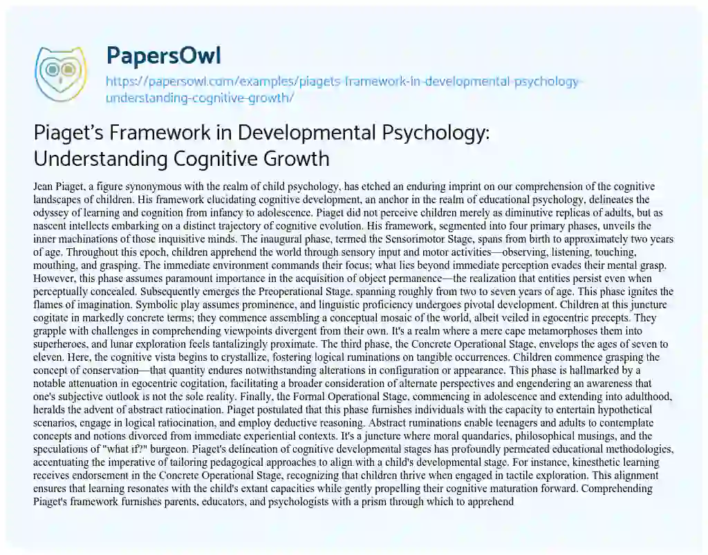 Essay on Piaget’s Framework in Developmental Psychology: Understanding Cognitive Growth