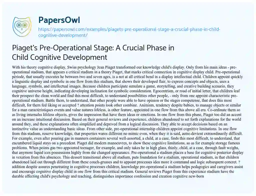 Essay on Piaget’s Pre-Operational Stage: a Crucial Phase in Child Cognitive Development
