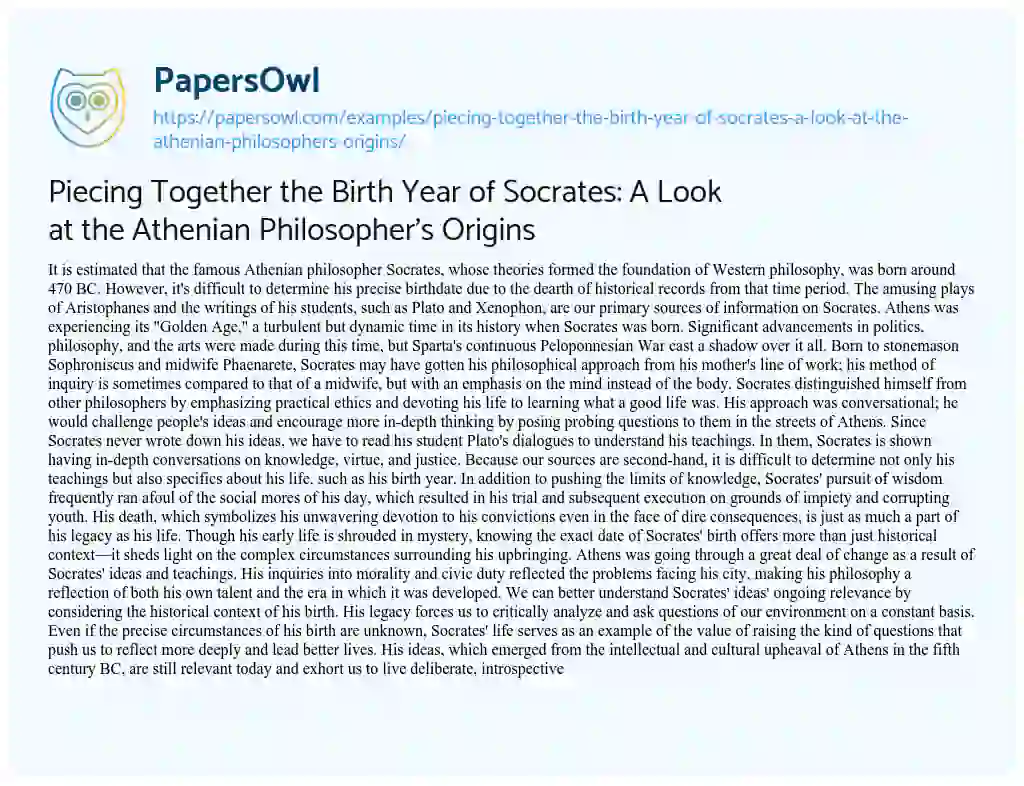 Essay on Piecing Together the Birth Year of Socrates: A Look at the Athenian Philosopher’s Origins