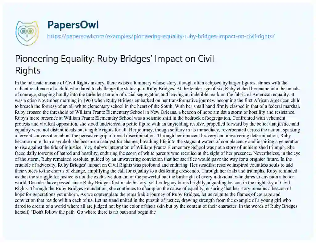 Essay on Pioneering Equality: Ruby Bridges’ Impact on Civil Rights