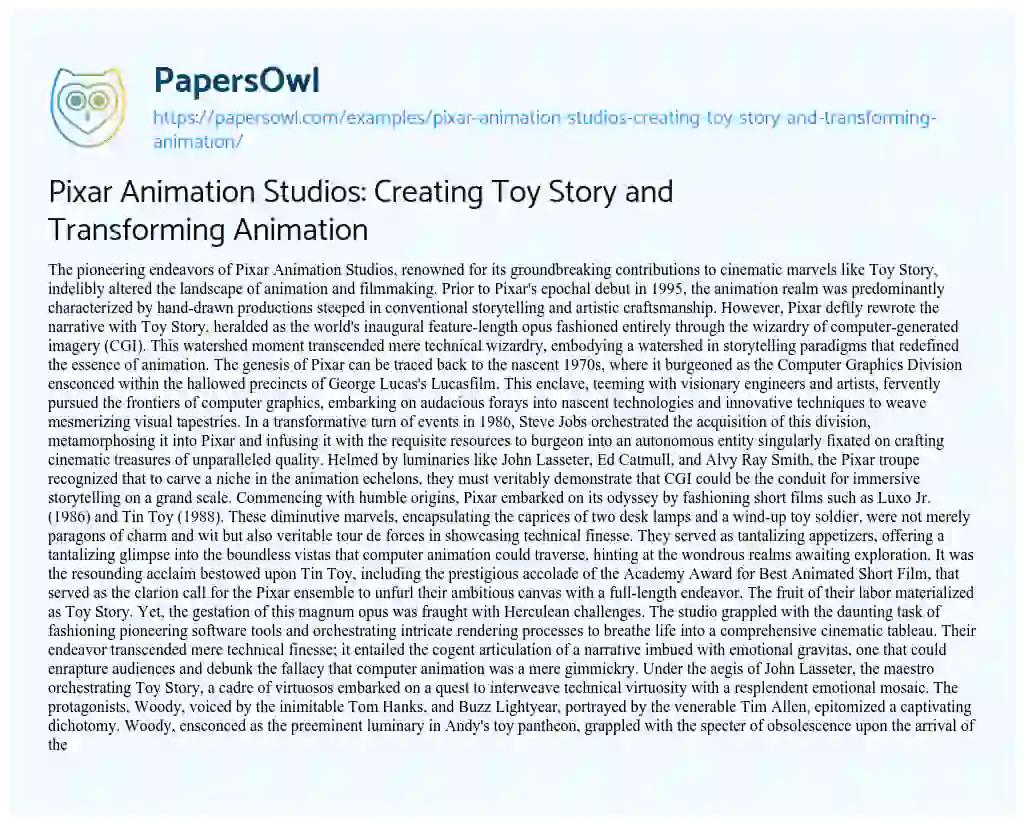 Essay on Pixar Animation Studios: Creating Toy Story and Transforming Animation