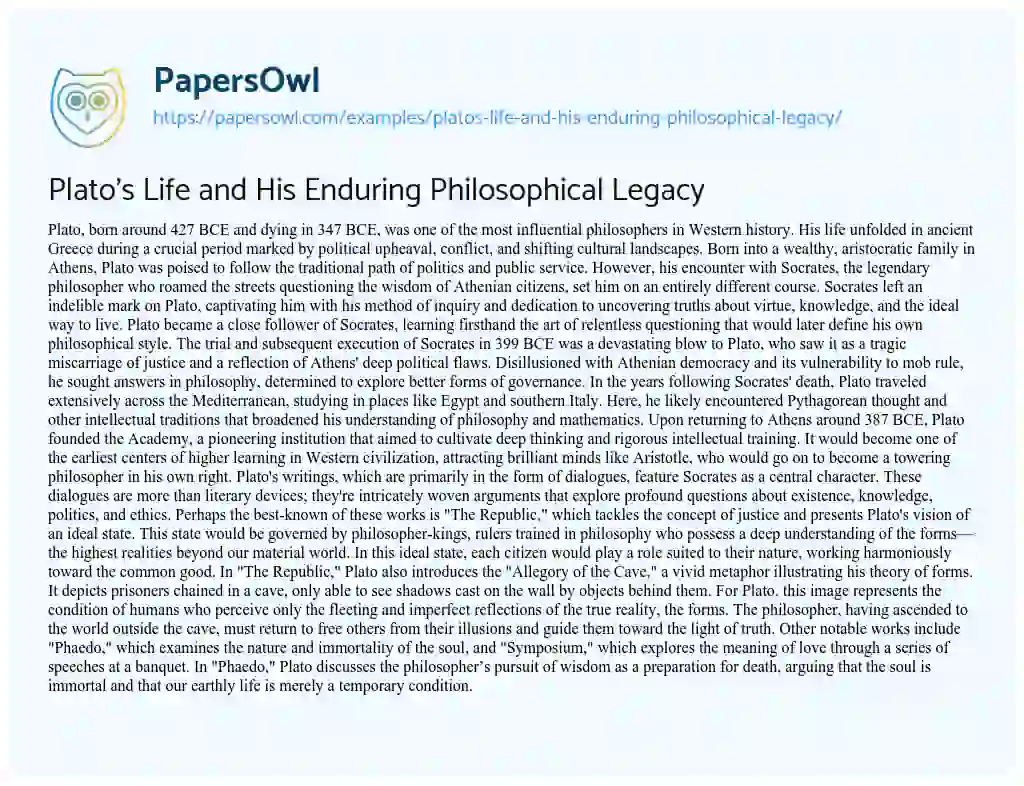 Essay on Plato’s Life and his Enduring Philosophical Legacy