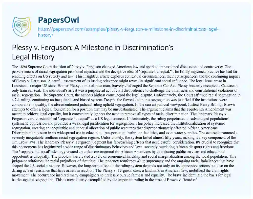 Essay on Plessy V. Ferguson: a Milestone in Discrimination’s Legal History