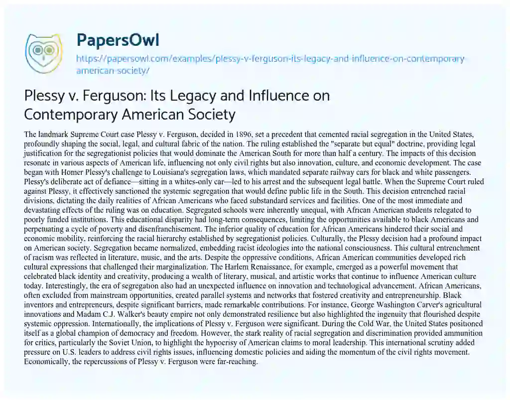 Essay on Plessy V. Ferguson: its Legacy and Influence on Contemporary American Society