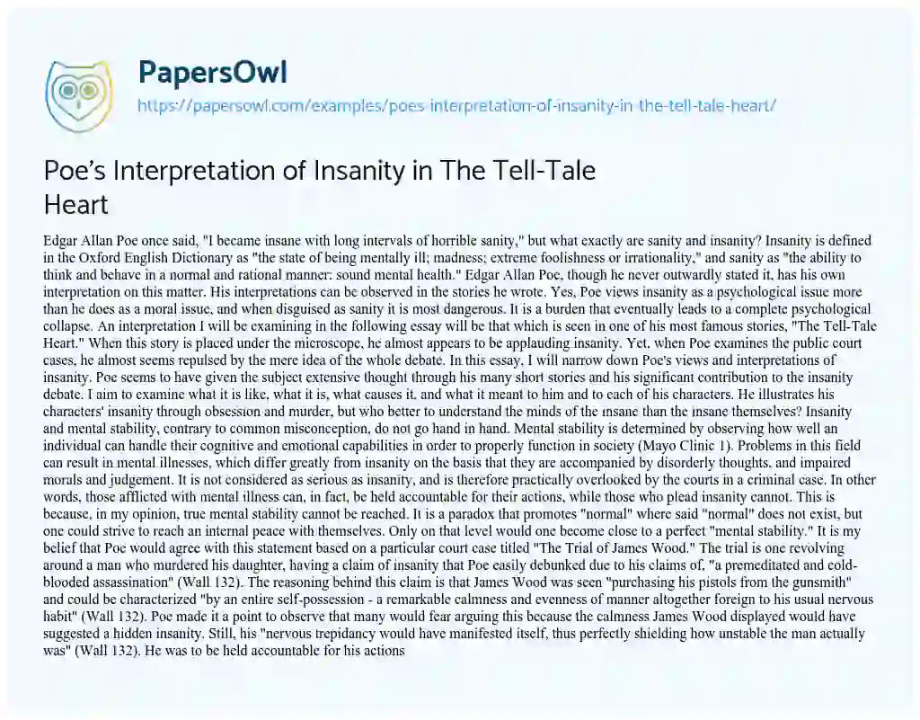 Essay on Poe’s Interpretation of Insanity in the Tell-Tale Heart