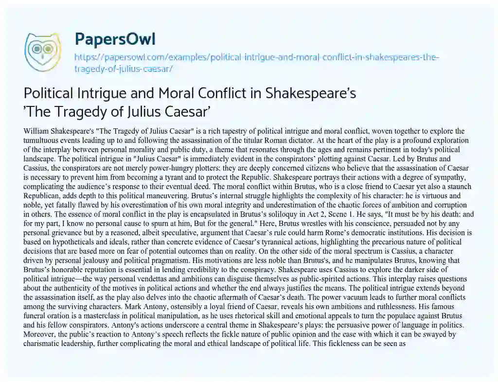 Essay on Political Intrigue and Moral Conflict in Shakespeare’s ‘The Tragedy of Julius Caesar’