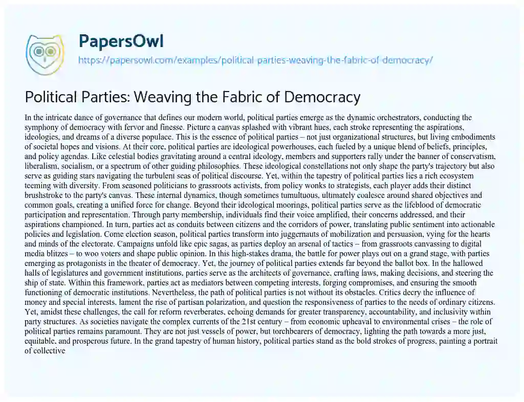 Essay on Political Parties: Weaving the Fabric of Democracy