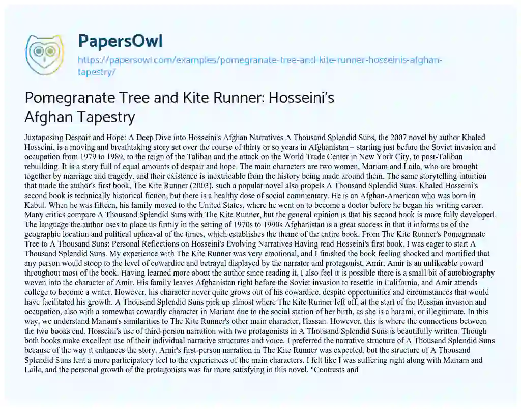 Essay on Pomegranate Tree and Kite Runner: Hosseini’s Afghan Tapestry