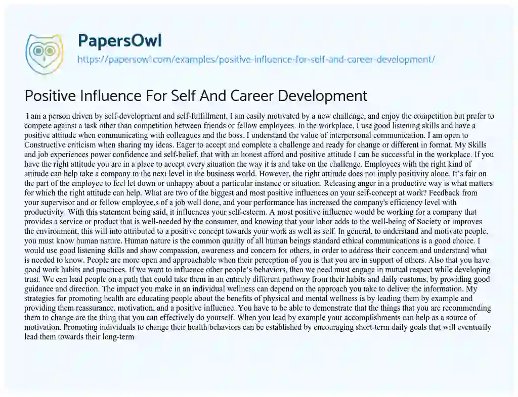 Essay on Positive Influence for Self and Career Development