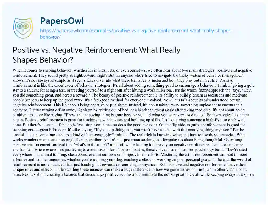 Essay on Positive Vs. Negative Reinforcement: what Really Shapes Behavior?