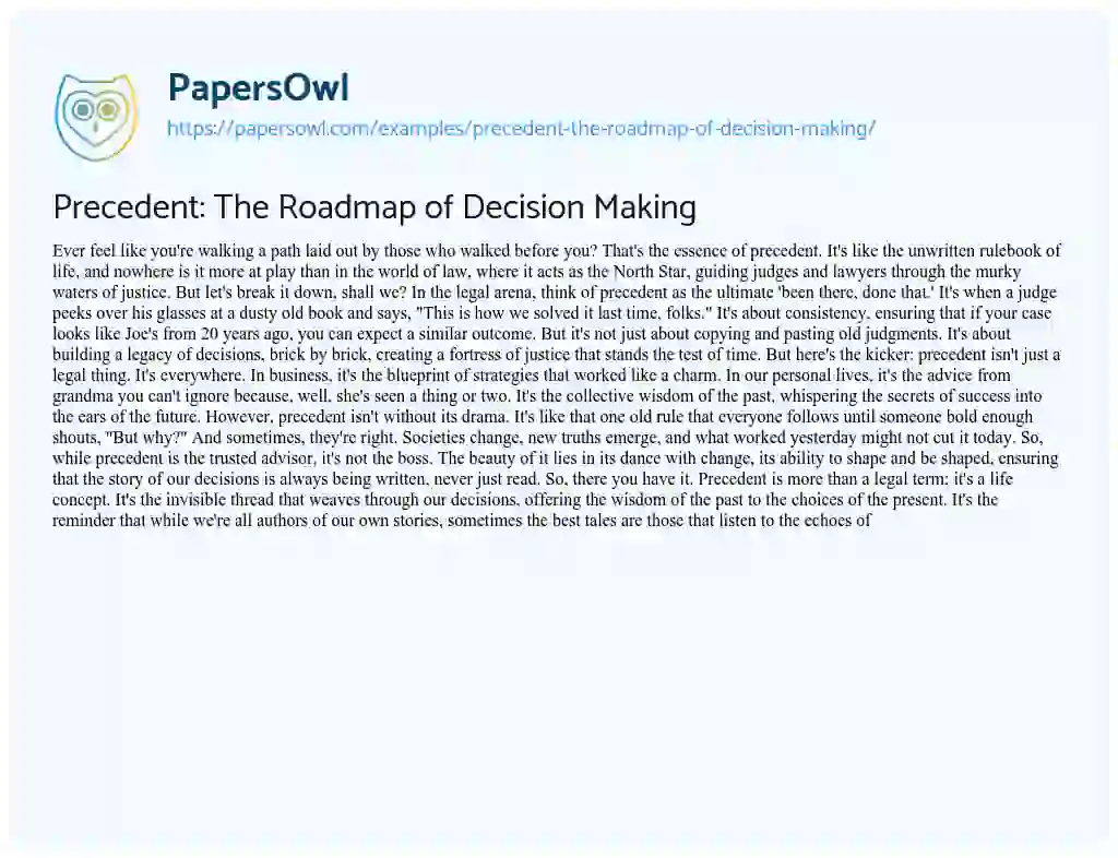 Essay on Precedent: the Roadmap of Decision Making