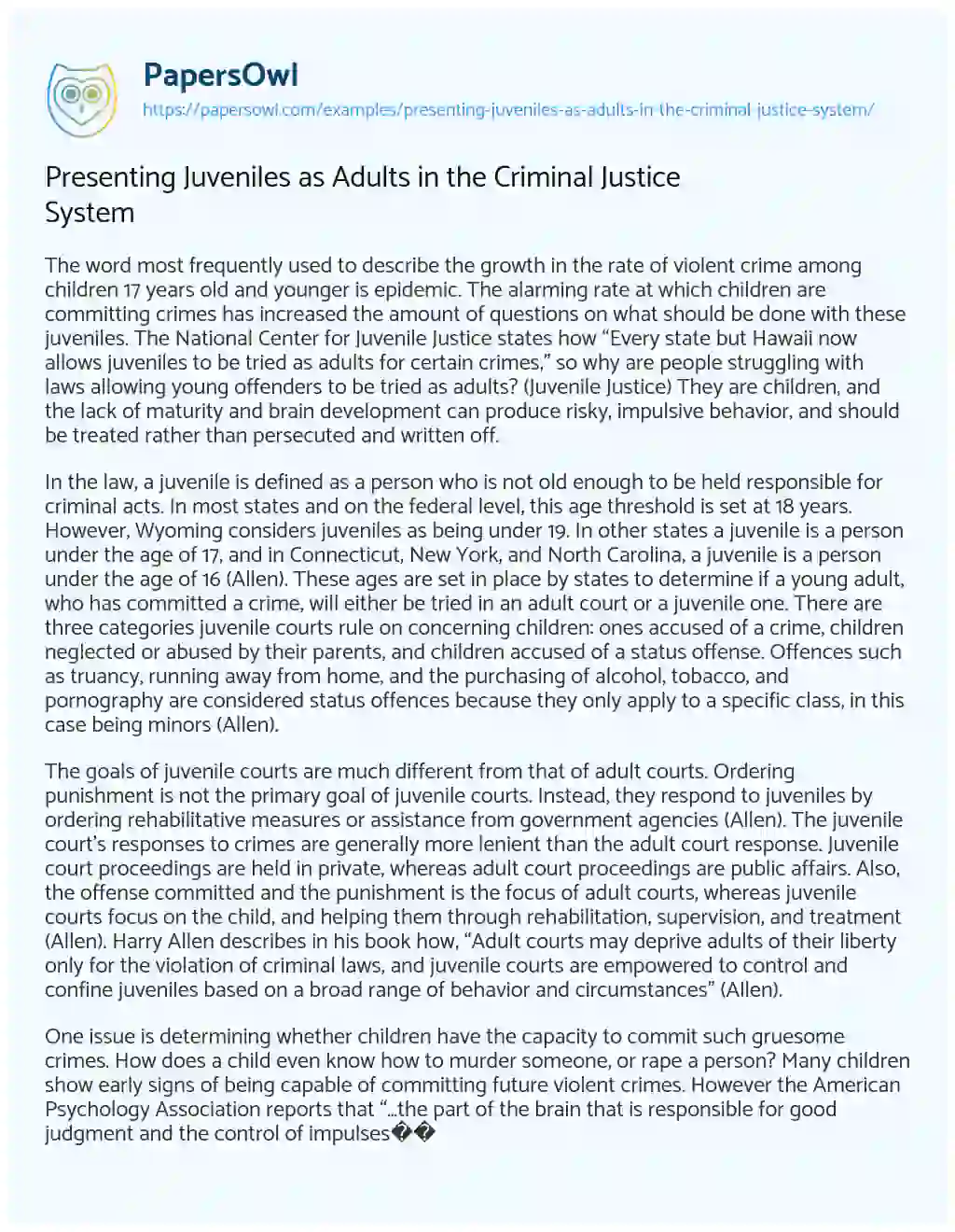Essay on Presenting Juveniles as Adults in the Criminal Justice System