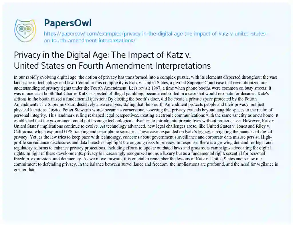 Essay on Privacy in the Digital Age: the Impact of Katz V. United States on Fourth Amendment Interpretations