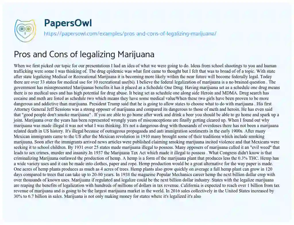 Essay on Pros and Cons of Legalizing Marijuana
