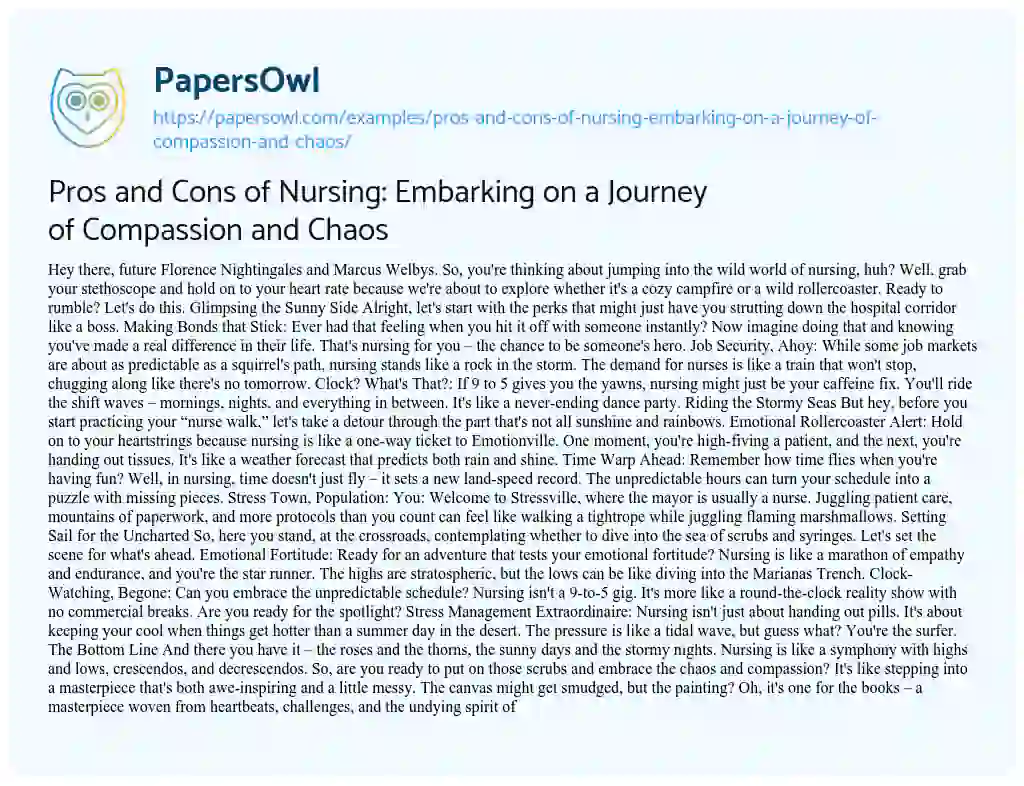 Essay on Pros and Cons of Nursing: Embarking on a Journey of Compassion and Chaos