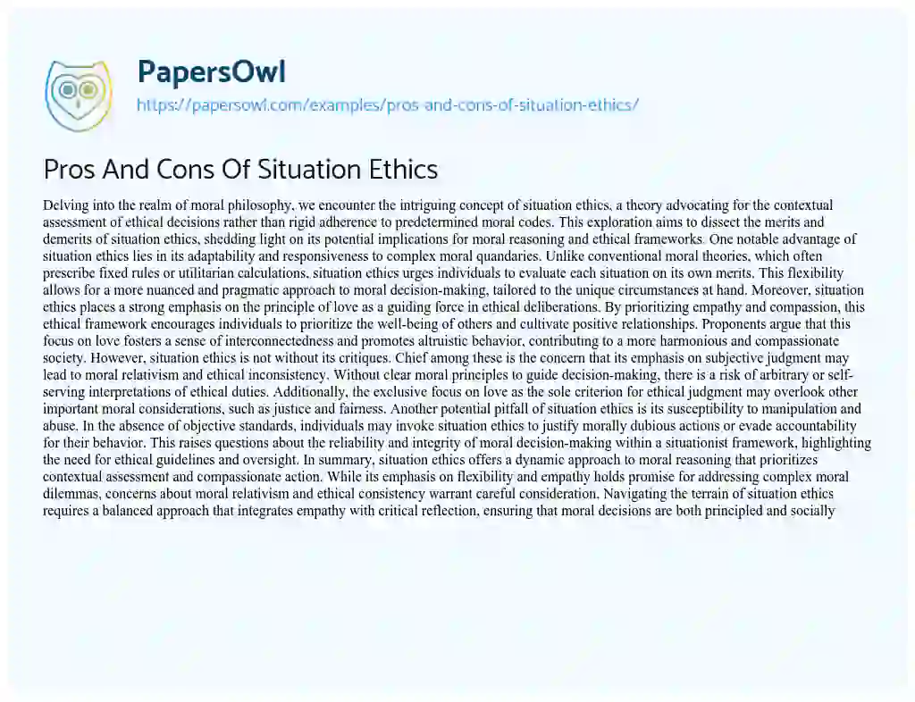 Essay on Pros and Cons of Situation Ethics