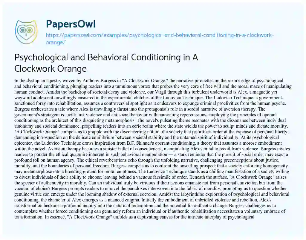 Essay on Psychological and Behavioral Conditioning in a Clockwork Orange