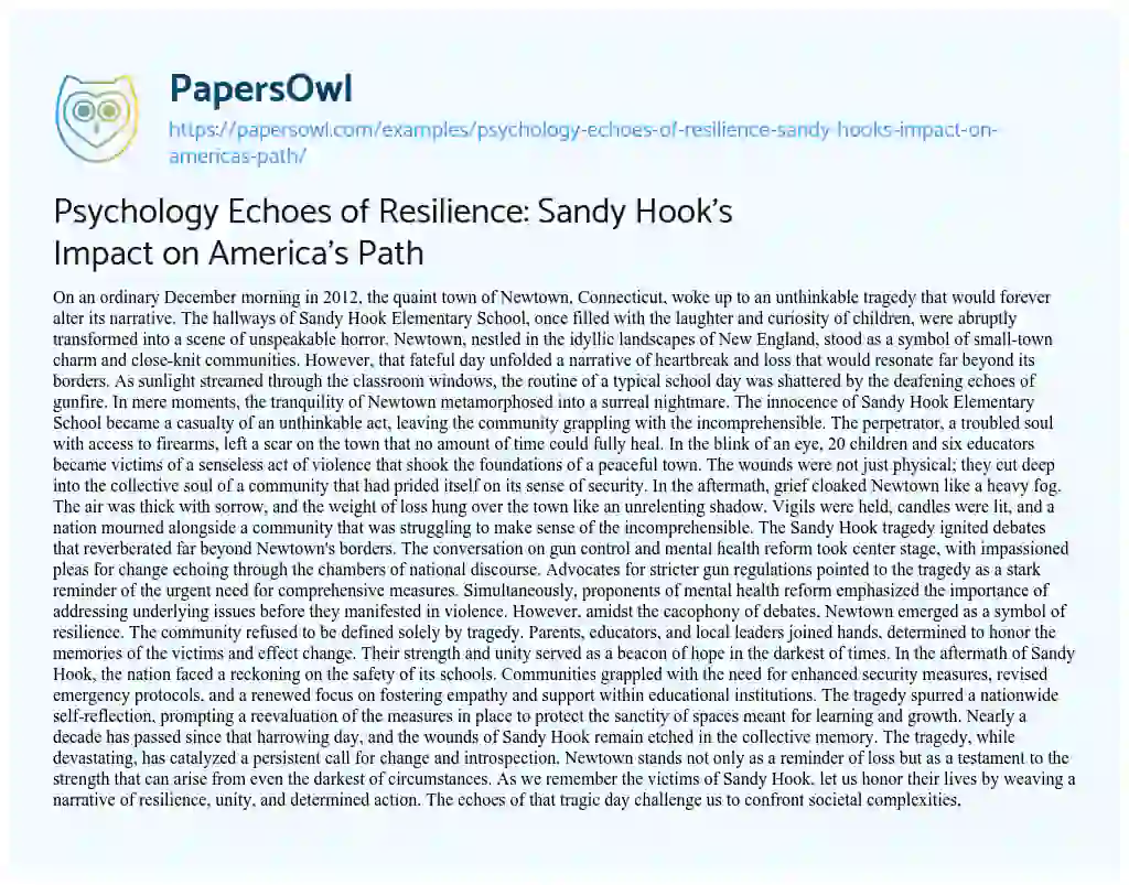 Essay on Psychology Echoes of Resilience: Sandy Hook’s Impact on America’s Path