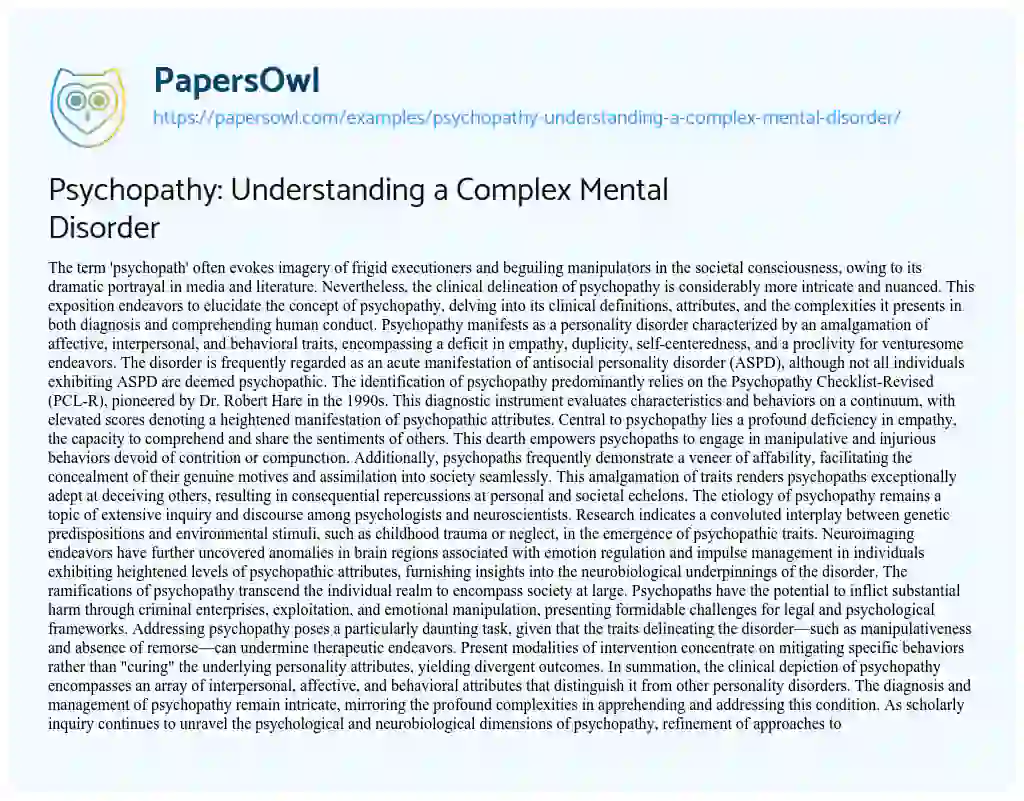 Essay on Psychopathy: Understanding a Complex Mental Disorder