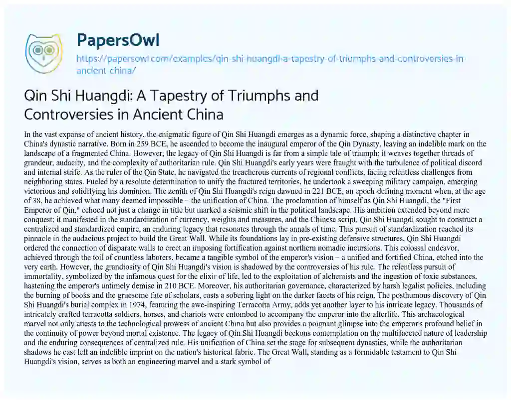 Essay on Qin Shi Huangdi: a Tapestry of Triumphs and Controversies in Ancient China