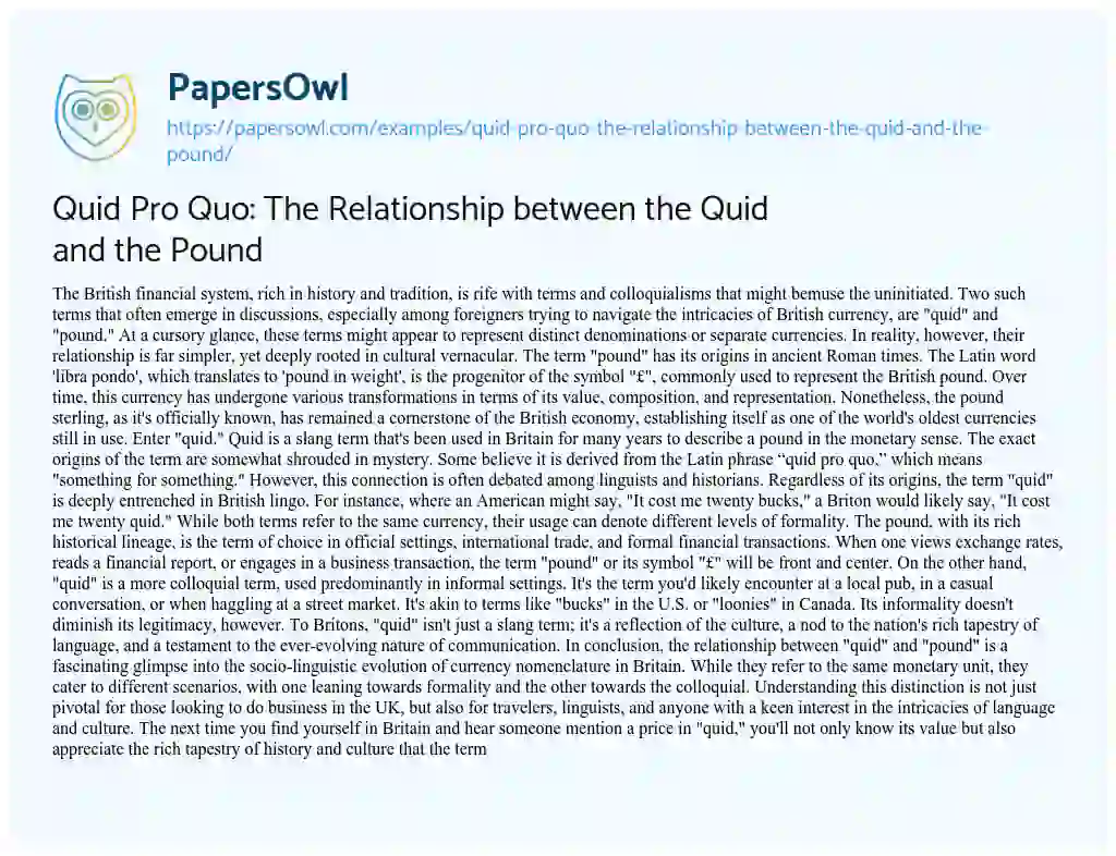 Essay on Quid Pro Quo: the Relationship between the Quid and the Pound