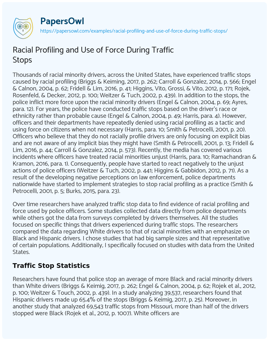 Racial Profiling and Use of Force during Traffic Stops Racial Profiling and Use of Force during Traffic Stops essay