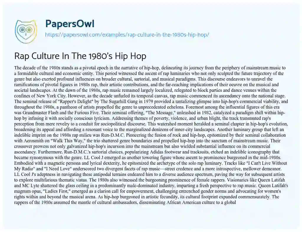 Essay on Rap Culture in the 1980’s Hip Hop