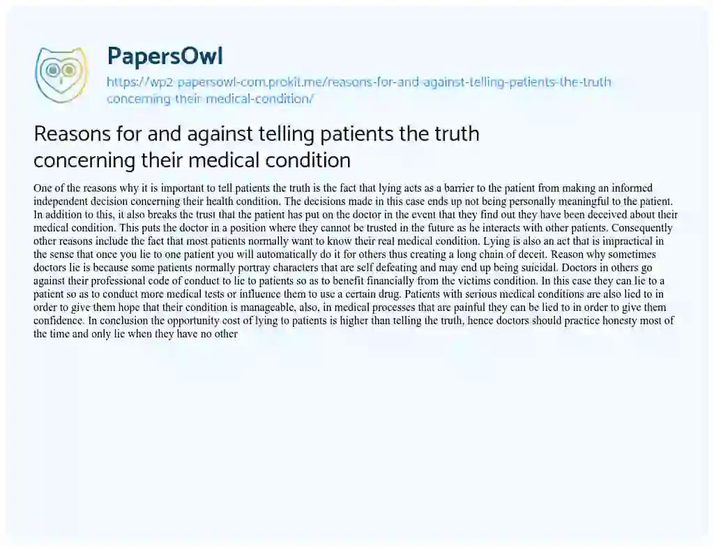 Essay on Reasons for and against Telling Patients the Truth Concerning their Medical Condition