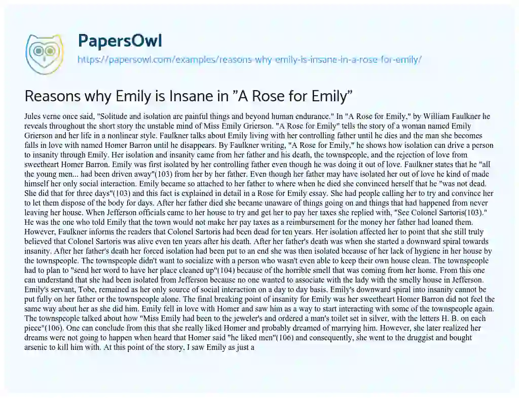 Essay on Reasons why Emily is Insane in “A Rose for Emily”