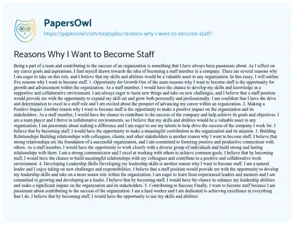 Essay on Reasons Why I Want to Become Staff