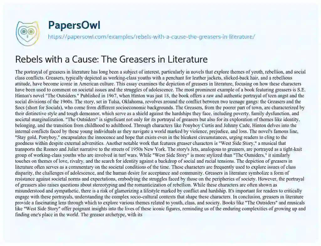 Essay on Rebels with a Cause: the Greasers in Literature