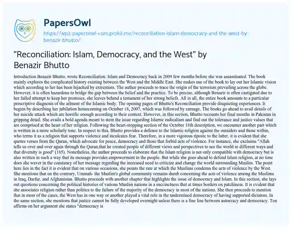 “Reconciliation: Islam, Democracy, and the West” by Benazir Bhutto essay