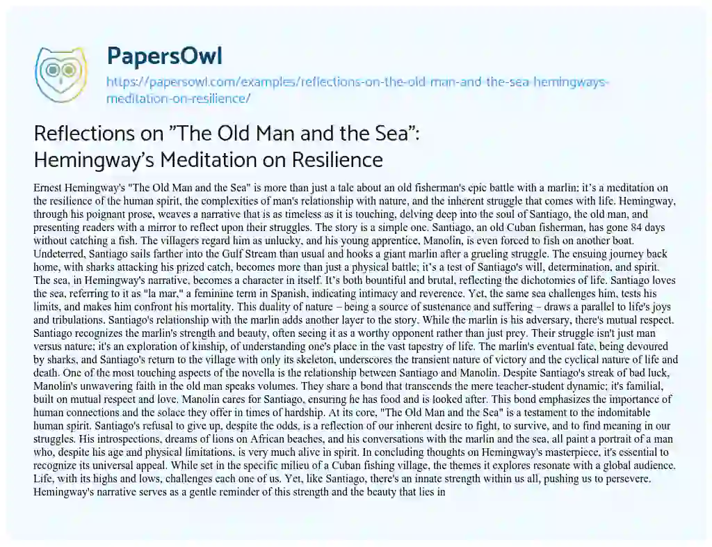 Essay on Reflections on “The Old Man and the Sea”: Hemingway’s Meditation on Resilience