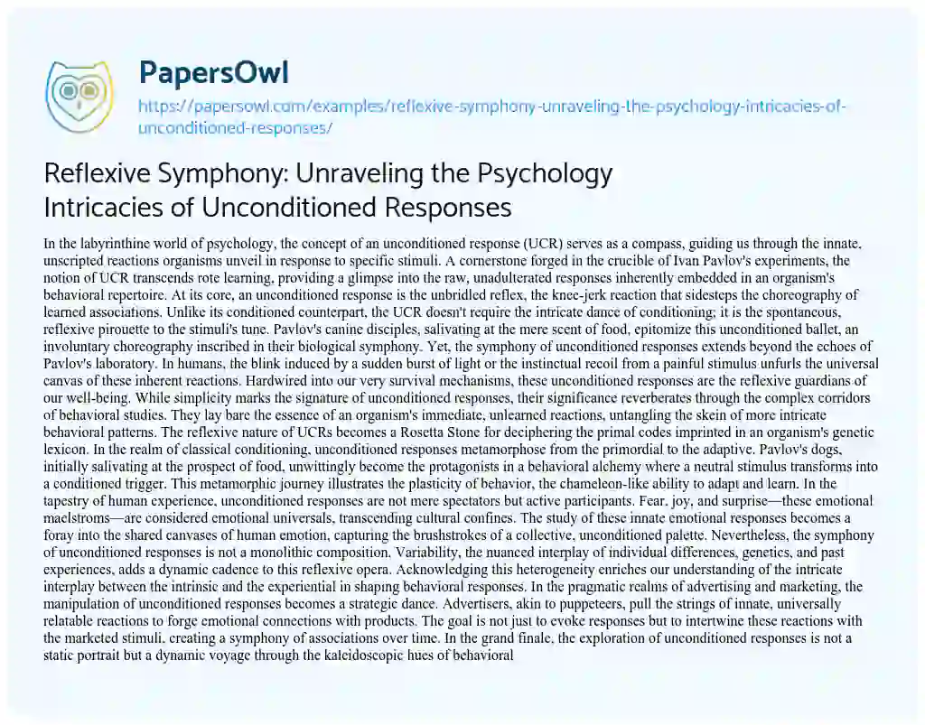 Essay on Reflexive Symphony: Unraveling the Psychology Intricacies of Unconditioned Responses