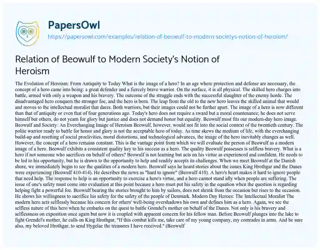 Essay on Relation of Beowulf to Modern Society’s Notion of Heroism