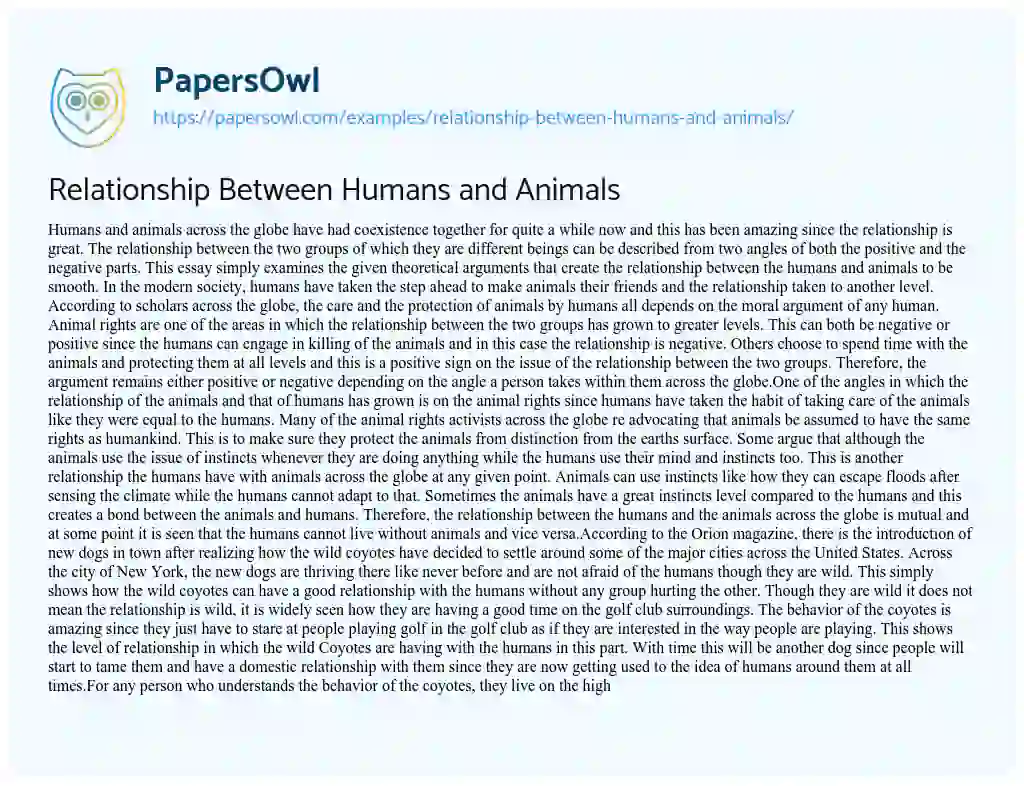 Relationship Between Humans and Animals - Free Essay Example - 1374 Words |  