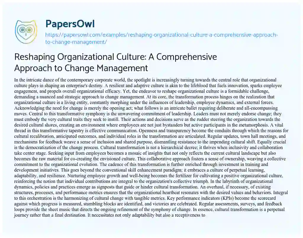 Essay on Reshaping Organizational Culture: a Comprehensive Approach to Change Management