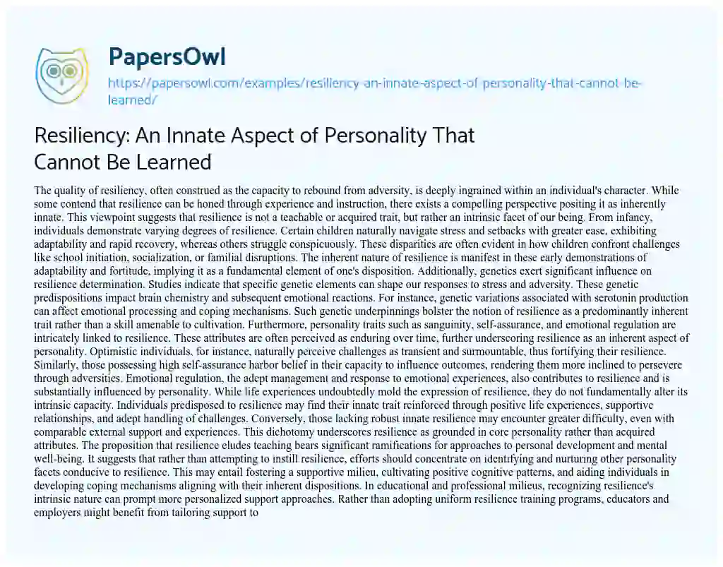 Essay on Resiliency: an Innate Aspect of Personality that cannot be Learned