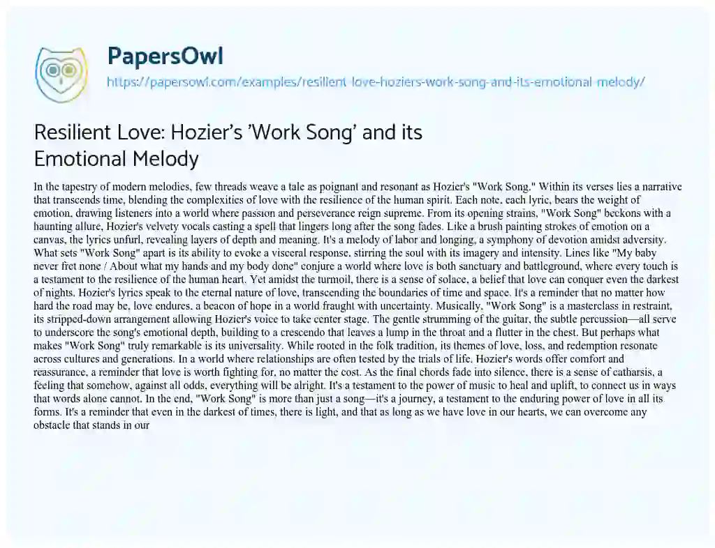 Essay on Resilient Love: Hozier’s ‘Work Song’ and its Emotional Melody