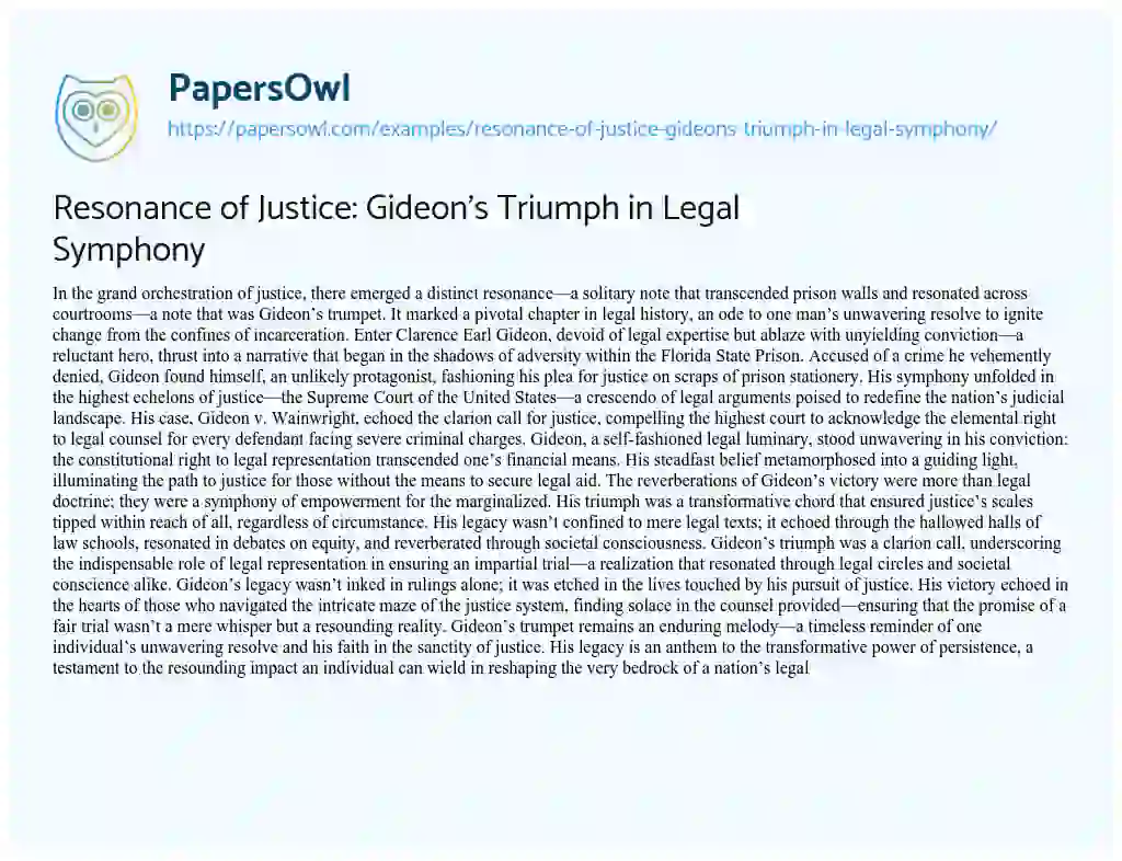 Essay on Resonance of Justice: Gideon’s Triumph in Legal Symphony