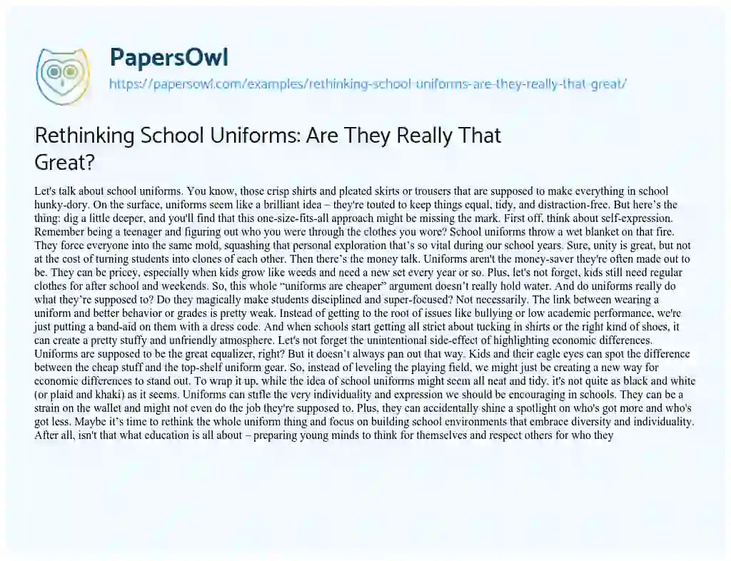 Essay on Rethinking School Uniforms: are they Really that Great?
