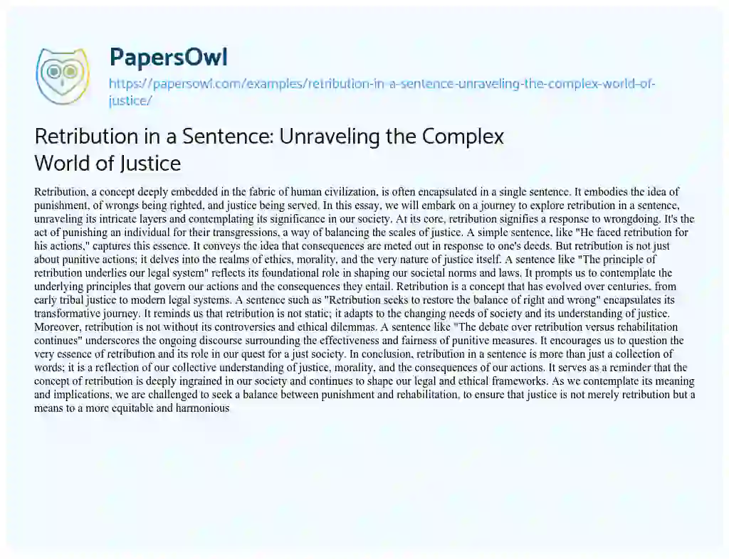 Essay on Retribution in a Sentence: Unraveling the Complex World of Justice