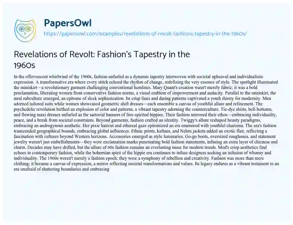 Essay on Revelations of Revolt: Fashion’s Tapestry in the 1960s