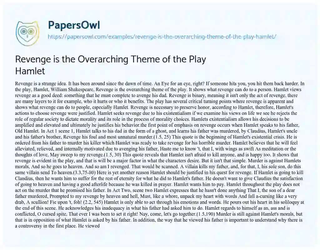 Revenge is the Overarching Theme of the Play Hamlet essay